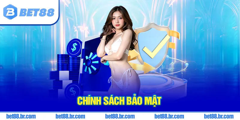 Chính sách bảo mật